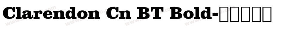 Clarendon Cn BT Bold字体转换
